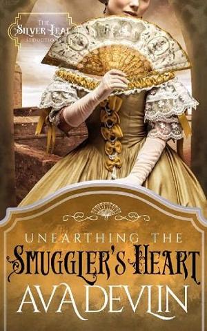 Unearthing the Smuggler’s Heart by Ava Devlin