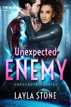 Unexpected Enemy by Layla Stone