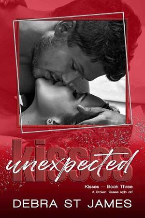 Unexpected Kisses by Debra St James