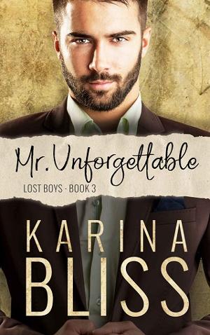 Mr. Unforgettable by Karina Bliss