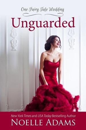 Unguarded by Noelle Adams
