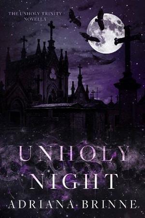 Unholy Night by Adriana Brinne