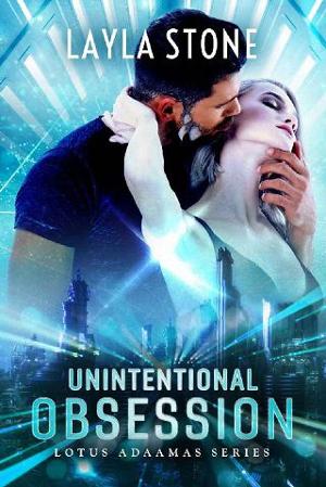 Unintentional Obsession by Layla Stone