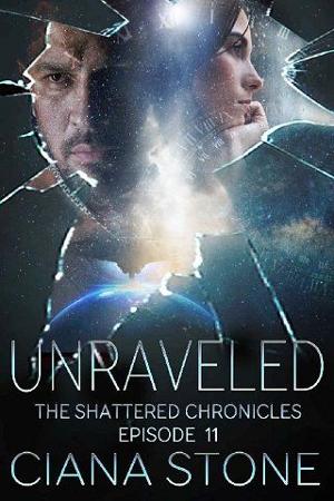 Unraveled by Ciana Stone