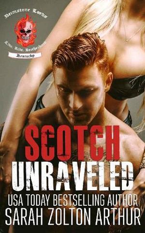 Scotch: Unraveled by Sarah Zolton Arthur