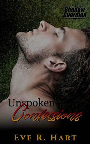 Unspoken Confessions by Eve R. Hart