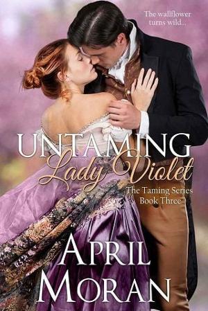 Untaming Lady Violet by April Moran