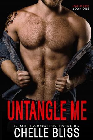 Untangle Me by Chelle Bliss