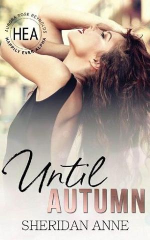 Until Autumn by Sheridan Anne