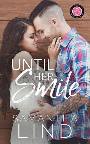 Until Her Smile by Samantha Lind