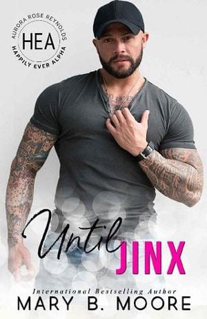 Until Jinx by Mary B. Moore