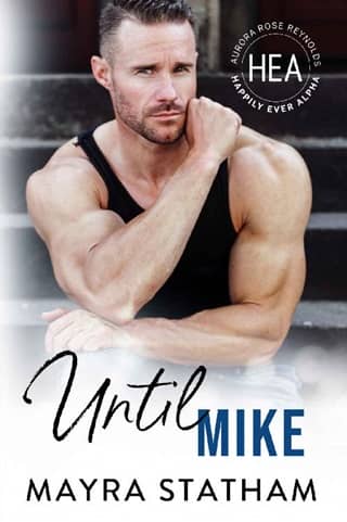 Until Mike by Mayra Statham