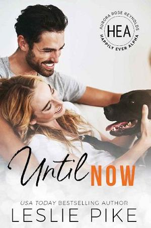 Until Now by Leslie Pike