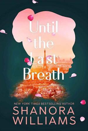 Until the Last Breath by Shanora Williams