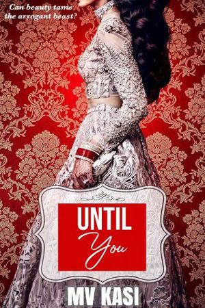 Until You by M.V. Kasi