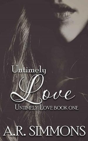 Untimely Love by A.R. Simmons