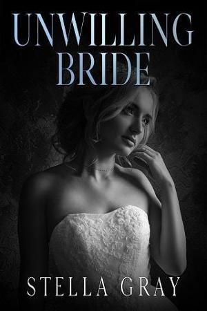 Unwilling Bride by Stella Gray