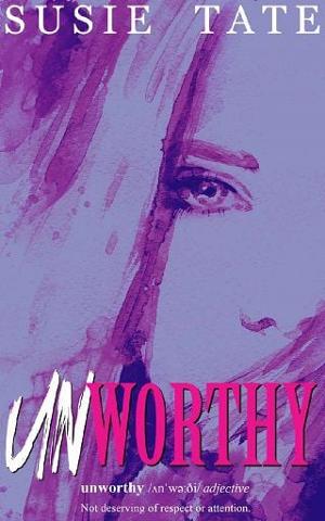 Unworthy by Susie Tate