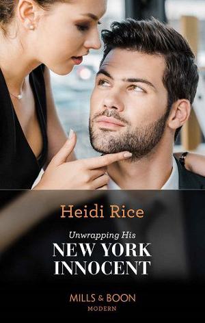 Unwrapping His New York Innocent by Heidi Rice