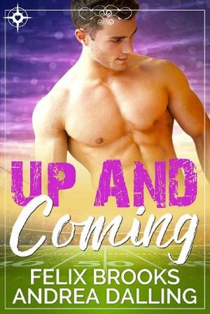Up and Coming by Felix Brooks, Andrea Dalling