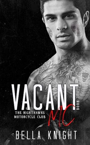 Vacant MC by Bella Knight