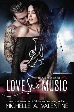 Love Sex Music by Michelle A. Valentine