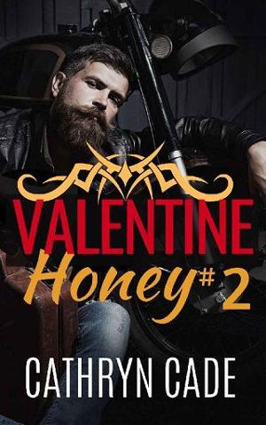 Valentine Honey 2 by Cathryn Cade