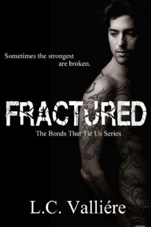 Fractured by L.C. Valliére