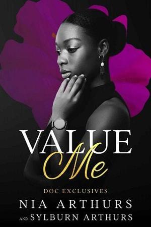 Value Me: Part I by Nia Arthurs