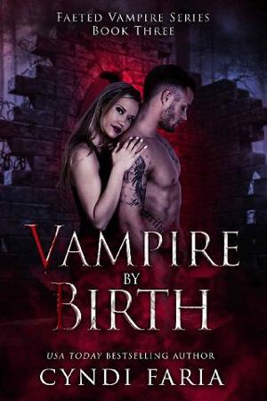 Vampire By Birth by Cyndi Faria