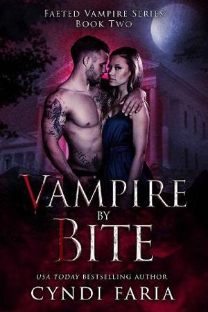 Vampire By Bite by Cyndi Faria