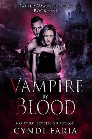 Vampire by Blood by Cyndi Faria