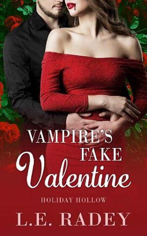 Vampire’s Fake Valentine by L.E. Radey