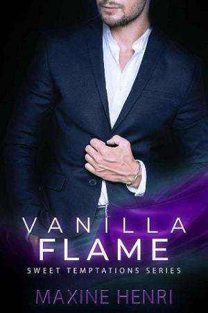 Vanilla Flame by Maxine Henri