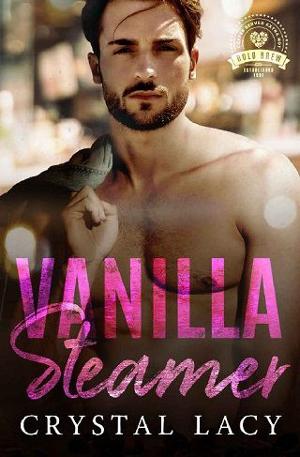 Vanilla Steamer by Crystal Lacy