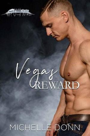 Vegas Reward by Michelle Donn