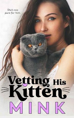Vetting His Kitten by Mink