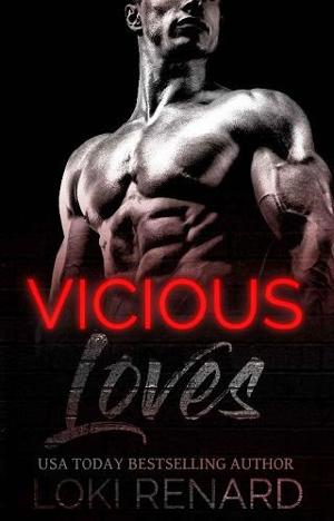 Vicious Loves by Loki Renard