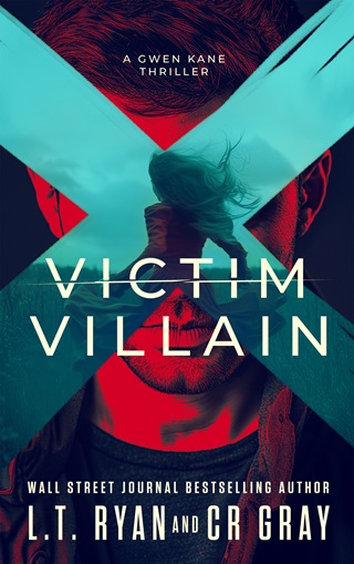 Victim or Villain by L.T. Ryan