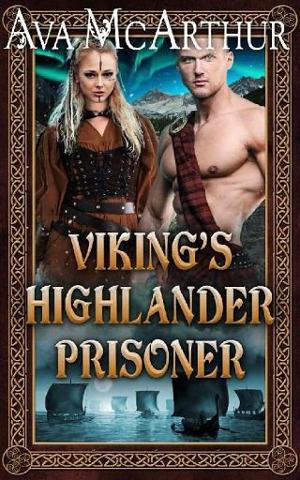 Viking’s Highlander Prisoner by Ava McArthur