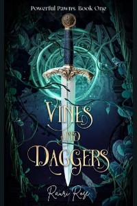 Vines and Daggers by Rauri Rose