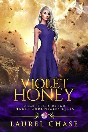 Violet Honey by Laurel Chase