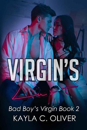 Virgin’s Lust by Kayla Oliver