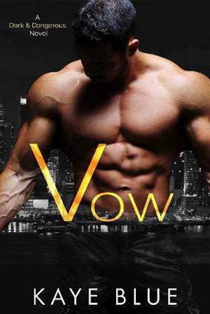 Vow by Kaye Blue