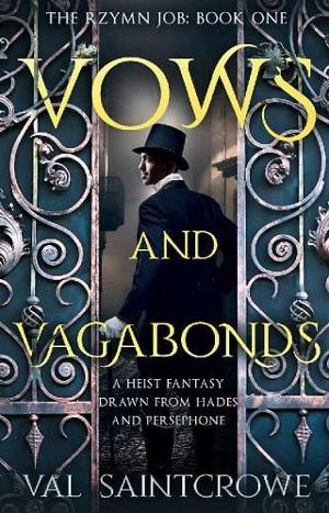 Vows and Vagabonds by Val Saintcrowe