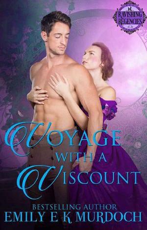 Voyage with a Viscount by Emily Murdoch