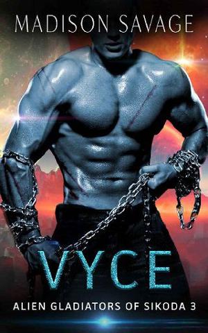 Vyce by Madison Savage