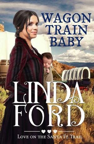 Wagon Train Baby by Linda Ford