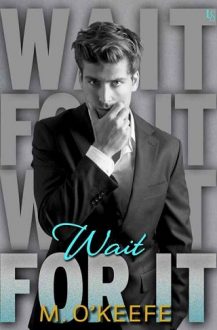 Wait For It by Molly O’Keefe
