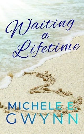 Waiting a Lifetime by Michele E. Gwynn